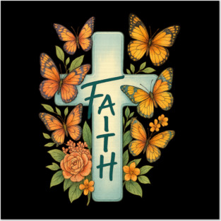 Faith Cross Butterfly Floral Christian Religious Shirt Posters and Art