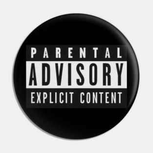 parental advisory Pin
