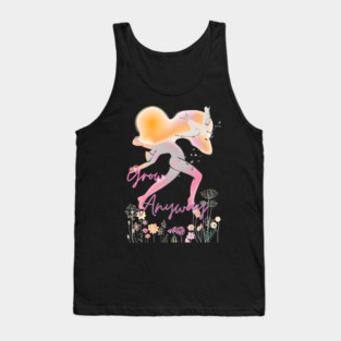 Grow Anyway – Empowering, Floral, Freeing Tank Top
