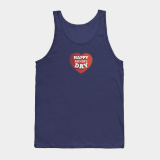 Happy Fathers Day Tank Top