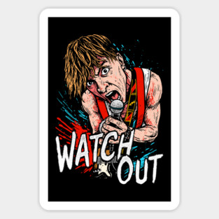 Watch Out Sticker