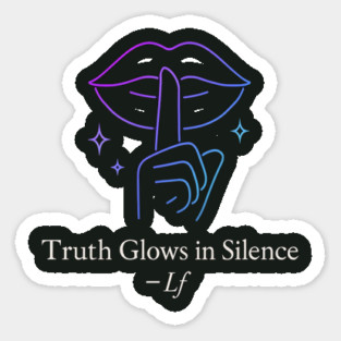 Truth Glows in Silence Aesthetic Line Art Sticker