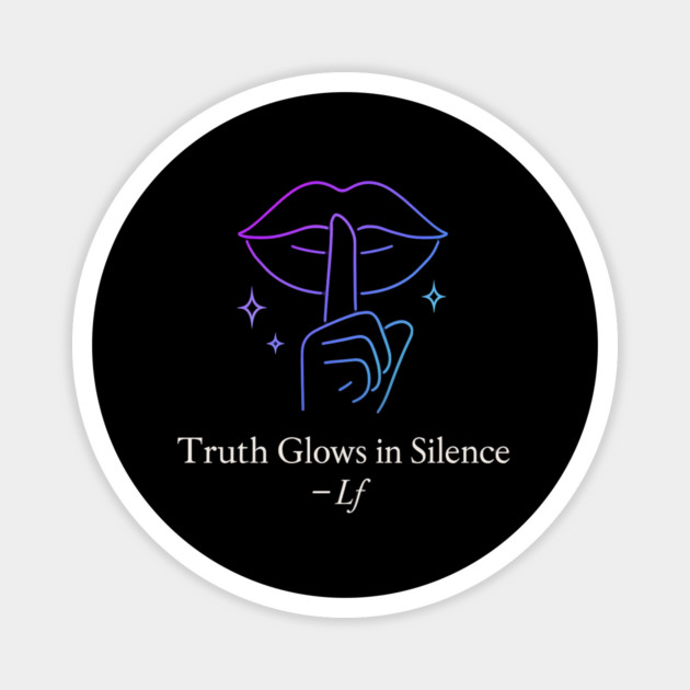 Truth Glows in Silence Aesthetic Line Art Magnet by Anne Lee