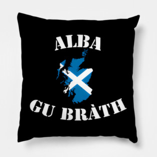 Alba Gu Brath Scotland Pillow