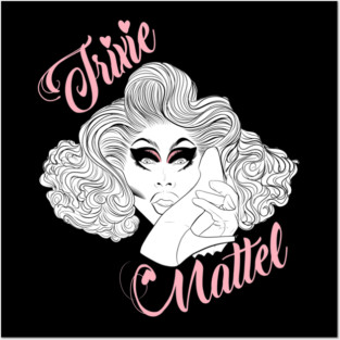TRIXIE MATTEL Posters and Art