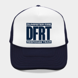 Front/Back print - DUMPSTER FIRE RESPONSE TEAM - 2.0 Hat