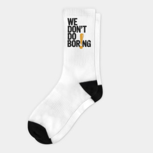 We Don’t Do Boring with Exclamation Point Socks