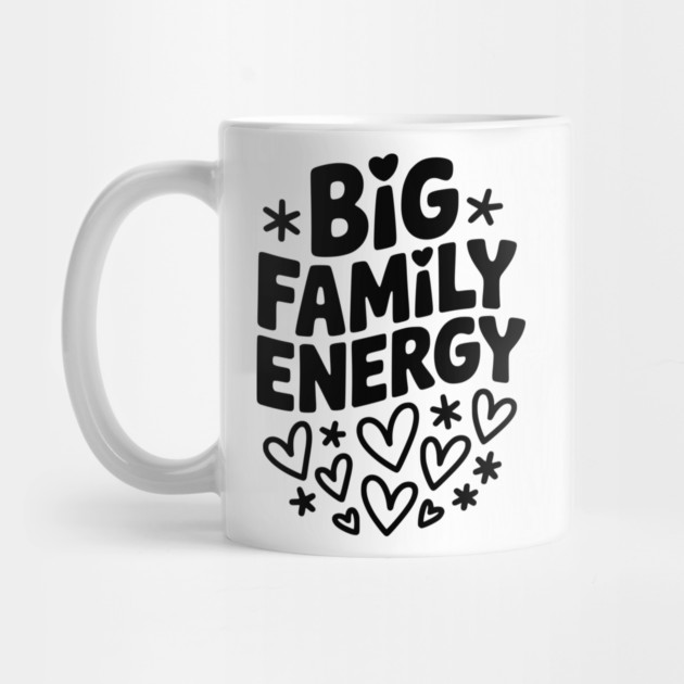 Big Family Energy by Frank Ring