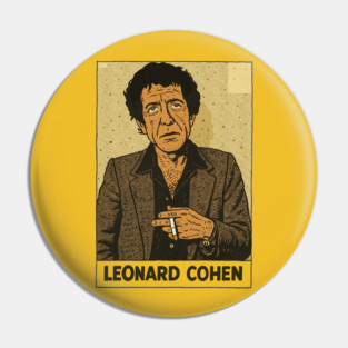 Leonard Cohen Retro Style Original Design Pin