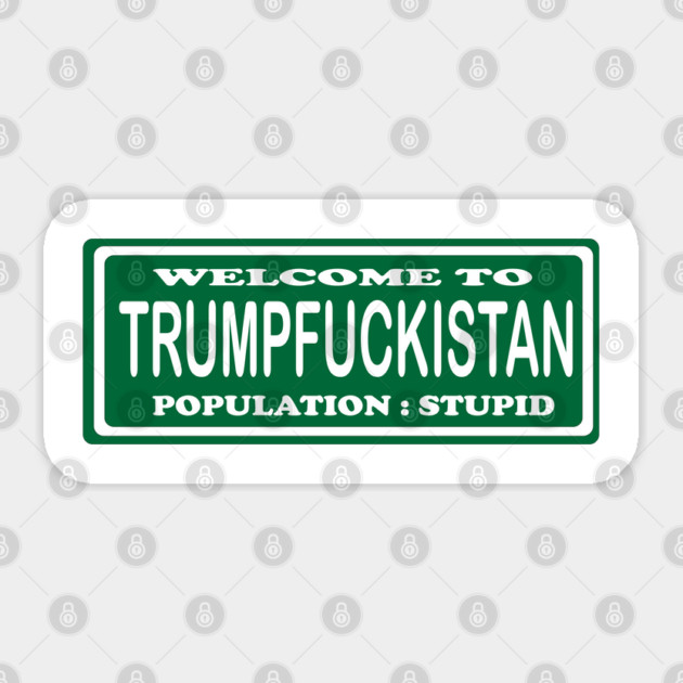 Trumpistan! Sticker by DickinsonDesign