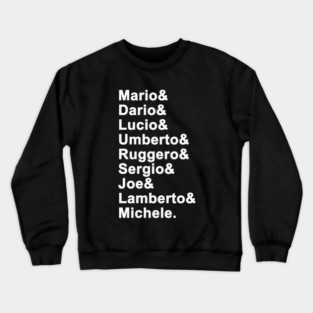 Italian Masters of Horror {First Names] Crewneck Sweatshirt