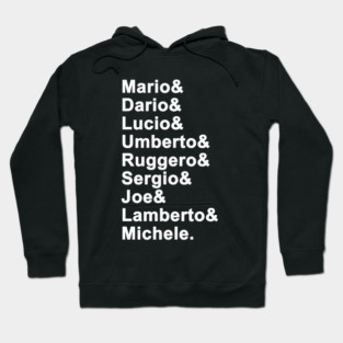 Italian Masters of Horror {First Names] Hoodie
