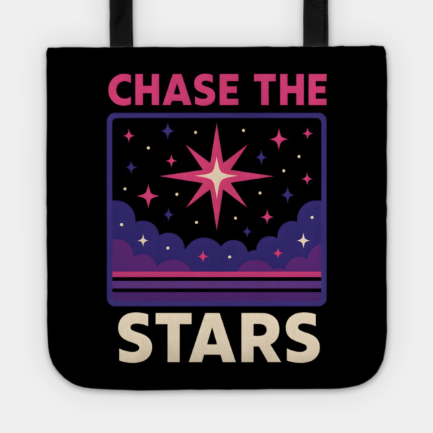 Chase the Stars – Retro Cosmic Motivation Artwork Tote by MakerMind8.2