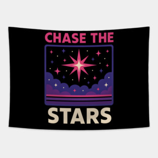 Chase the Stars – Retro Cosmic Motivation Artwork Tapestry