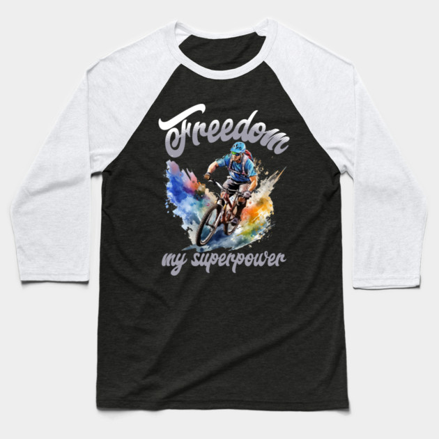 Freedom Bike Rider T-Shirt – Cycling Superpower Tee Baseball T-Shirt by Kathy Hawke