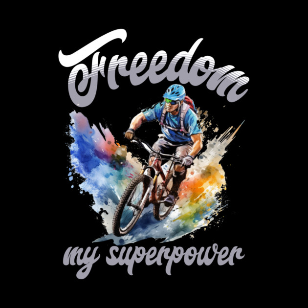 Freedom Bike Rider T-Shirt – Cycling Superpower Tee by Kathy Hawke