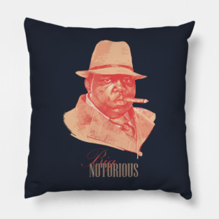 big notorious Pillow