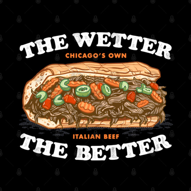 the wetter the better, italian beef by James Bates
