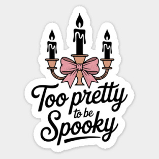 Too Pretty To Be Spooky Coquette Design Magnet