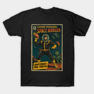 Aaron Rodgers: Space Ranger T-Shirt