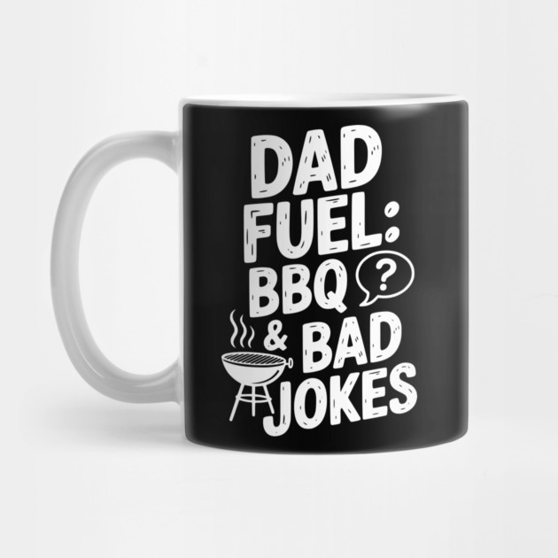 Dad Fuel: BBQ and Bad Jokes by Frank Ring