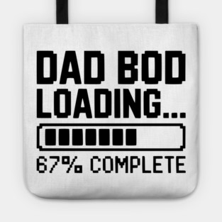 Dad Bod Loading Tote