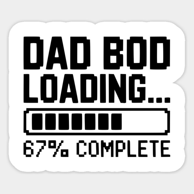 Dad Bod Loading Sticker by Frank Ring