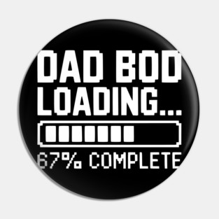 Dad Bod Loading Pin