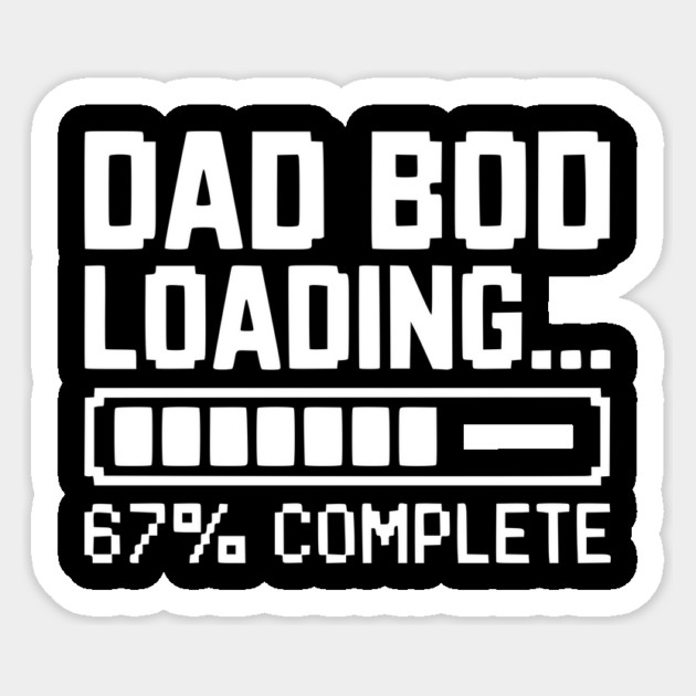 Dad Bod Loading Sticker by Frank Ring