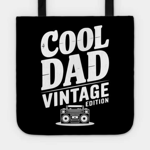 Cool Dad Vintage Edition Tote by Frank Ring