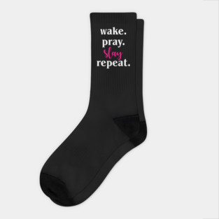 Work Pray Slay Repeat Socks