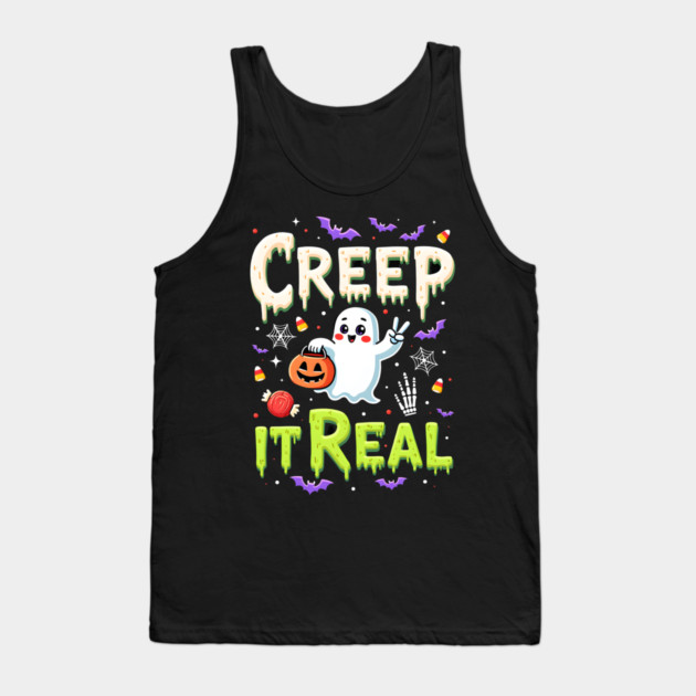 Creep It Real Funny Halloween Ghost Tank Top by MCALTees