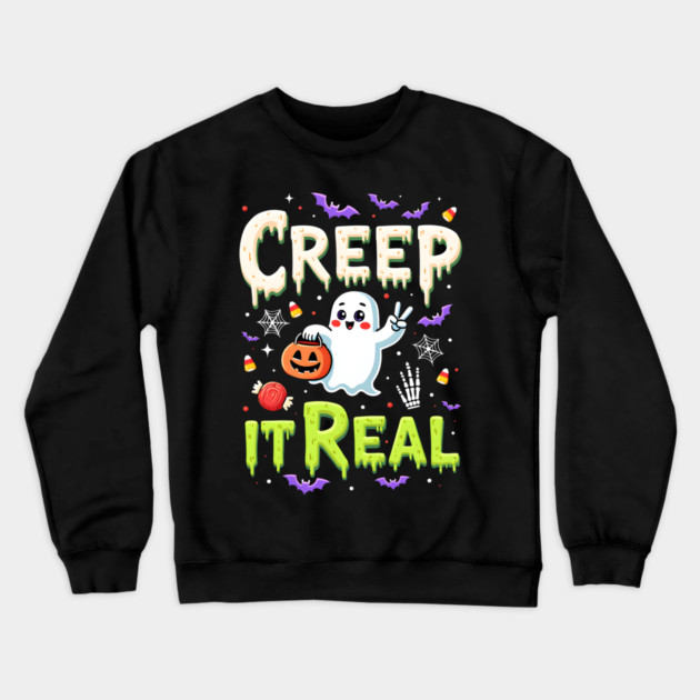 Creep It Real Funny Halloween Ghost Crewneck Sweatshirt by MCALTees