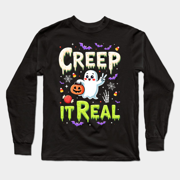 Creep It Real Funny Halloween Ghost Long Sleeve T-Shirt by MCALTees