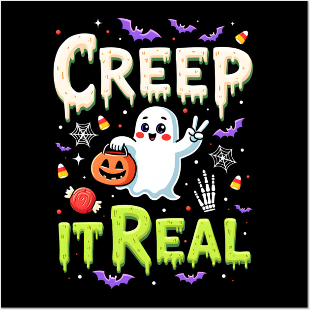 Creep It Real Funny Halloween Ghost Wall Art by MCALTees