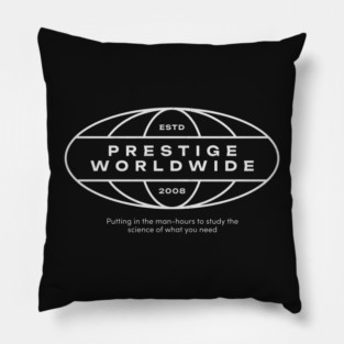 Prestige Worldwide - Est. 2008 Pillow