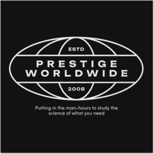 Prestige Worldwide - Est. 2008 Posters and Art