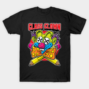 Class Clown T-Shirt