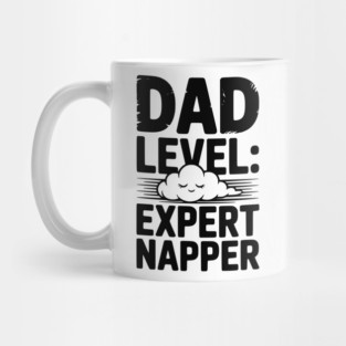 Dad Level Expert Napper Mug