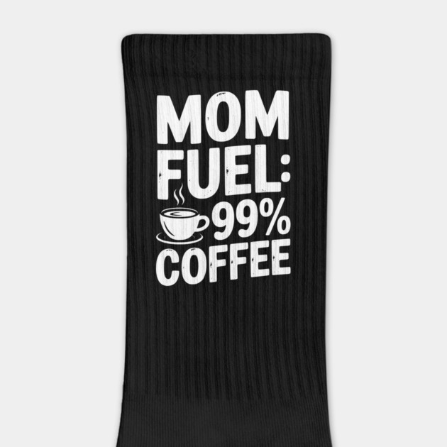 Mom Fuel: 99% Coffee by Frank Ring