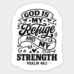 God is my refuge and strength. Magnet