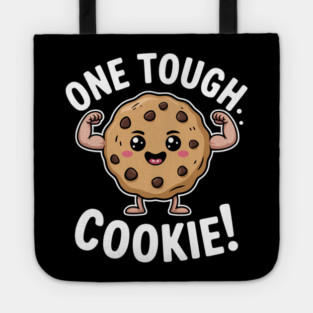 One Tough Cookie Tote