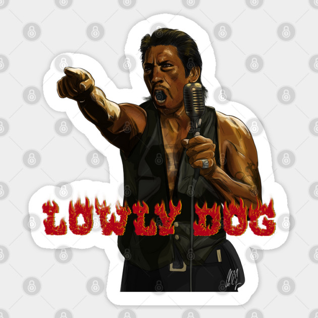 From Dusk Till Dawn: Lowly Dog Sticker by 51Deesigns