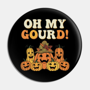 SEP-29 Oh My Gourd! Funny Retro Pumpkin Patch Family Pin