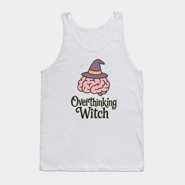 Overthinking Witch Tank Top by Fauzi's Store