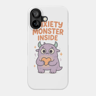 Anxiety Monster Inside Phone Case