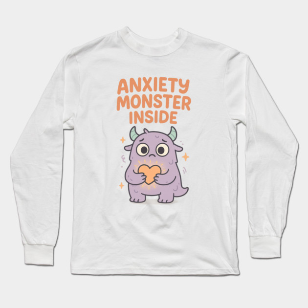 Anxiety Monster Inside Long Sleeve T-Shirt by Fauzi's Store