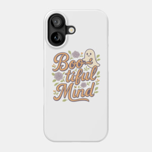 Boo-tiful Mind Phone Case