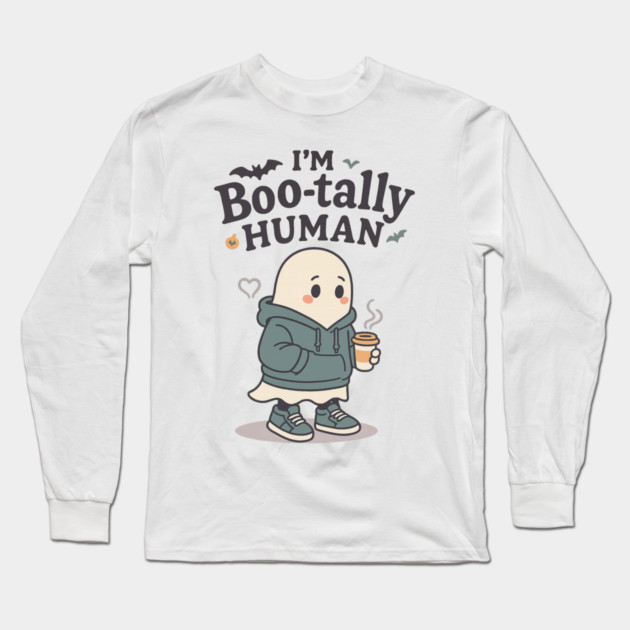 I’m Boo-tally Human Long Sleeve T-Shirt by Fauzi's Store