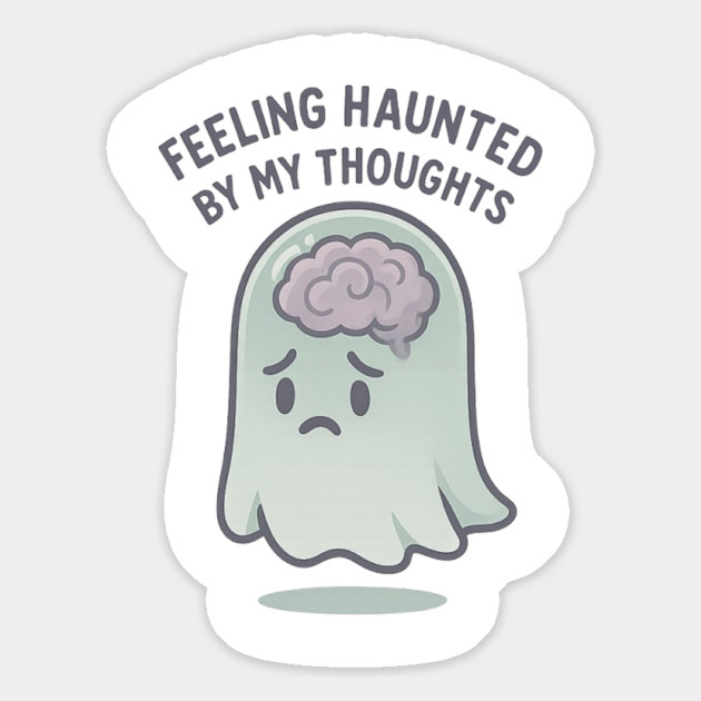 Feeling Haunted by My Thoughts Magnet by Fauzi's Store
